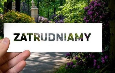 Zdjęcie do OFERTA PRACY - PIELĘGNACJA ZIELENI  