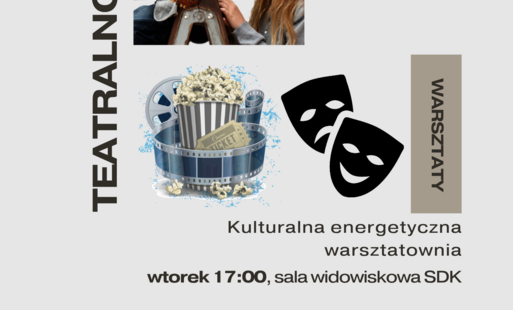 Zdjęcie do Sulmierzycki Dom Kultury zaprasza na bezpłatne zajęcia teatralno-filmowe