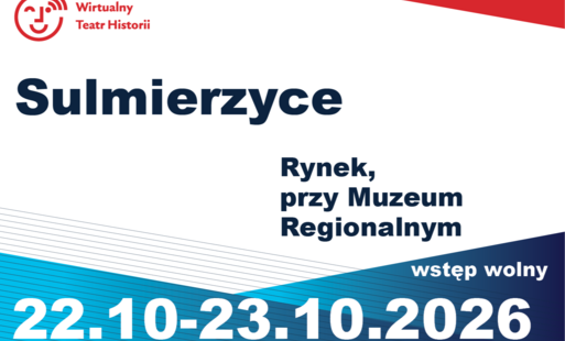 Zdjęcie do Historia na wyciągnięcie ręki! Mobilny Wirtualny Teatr Historii &bdquo;Niepodległa&rdquo; w Sulmierzycach! 